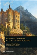 Vita di un perdigiorno. Testo tedesco a fronte