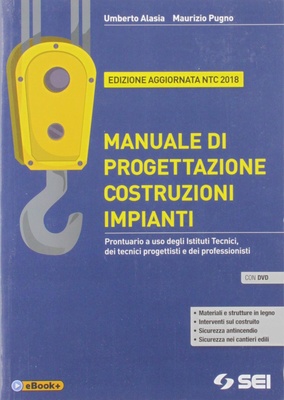 Manuale di progettazione costruzioni impianti. NTC 2018