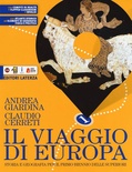 Il viaggio di Europa. Storia e geografia 1