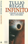 Infinito. Viaggio ai limiti dell'universo