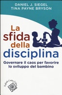 La sfida della disciplina