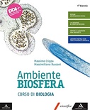 Ambiente biosfera. Corso di biologia. 1. biennio