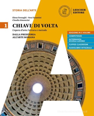 Chiave di volta. Vol. 1. Per le Scuole superiori