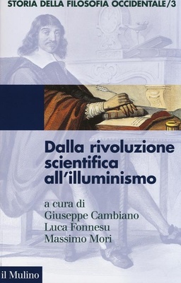 Storia della filosofia occidentale 3 Dalla rivoluzione scientifica all'illuminismo