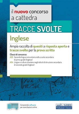 Tracce svolte inglese prova scritta. Concorso a cattedra. Con software di simulazione