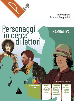 Personaggi in cerca di lettori. Narrativa, Epica. Con Scrivere con il WRW. Antologia italiana. Per il primo biennio delle Scuole superiori. Con e-book. Con espa