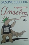 A spasso con Anselm