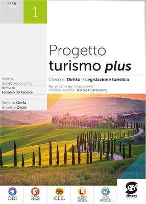Progetto turismo plus. Vol. 1. Per le Scuole superiori