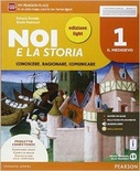 Noi e la storia. Vol. 1. Ediz. light. Per la Scuola media