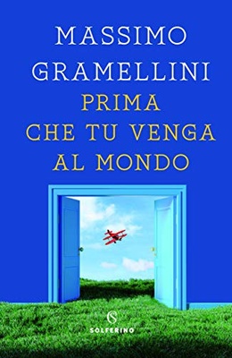 Prima che tu venga al mondo 