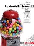 Le idee della chimica. Vol. B: All'interno dell'atomo
