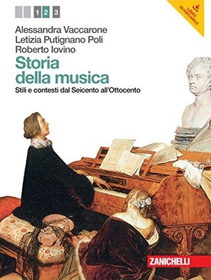 Storia della musica. Vol. 2: Stili e contesti dal Seicento all'Ottocento