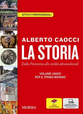 La storia. Vol. 1: Dalla preistoria alle civiltà altomedievali