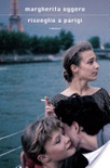 RISVEGLIO A PARIGI      *