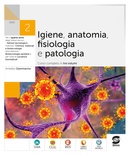 Igiene, anatomia, fisiologia e patologia 2