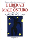 E liberaci dal male oscuro