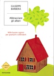 Abbracciare gli alberi