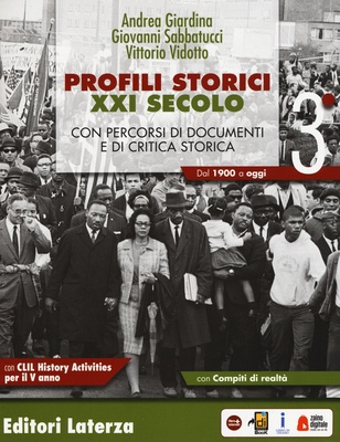 Profili storici XXI secolo. Vol. 3: Dal 1900 a oggi
