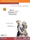De te fabula narratur 2. Per il Liceo classico