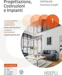 Progettazione, Costruzioni e Impianti 1 + Tecnologie