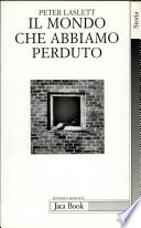 Il mondo che abbiamo perduto. L'Inghilterra prima dell'età industriale