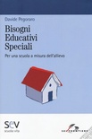 Bisogni educativi speciali. Per una scuola a misura dell'allievo