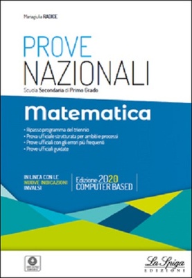Matematica. Prove nazionali INVALSI. Per la Scuola media