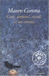 Cani, camosci, cuculi (e un corvo)