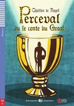 PERCEVAL OU LE CONTE DU GRAAL A2