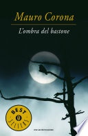 L'ombra del bastone