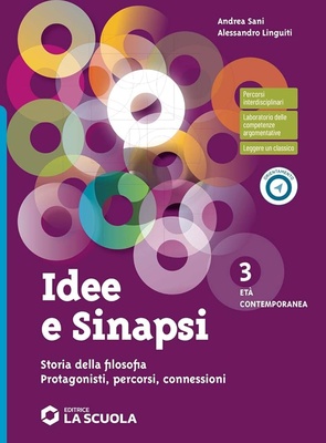 IDEE E SINAPSI. STORIA DELLA FILOSOFIA.