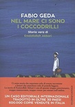 Nel mare ci sono i coccodrilli. Storia vera di Enaiatollah Akbari