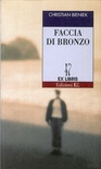 Faccia di bronzo