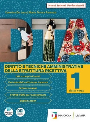 DTA vol. 3. Diritto e tecniche amministrative della struttura ricettiva. Enogastronomia. Sala e vendita