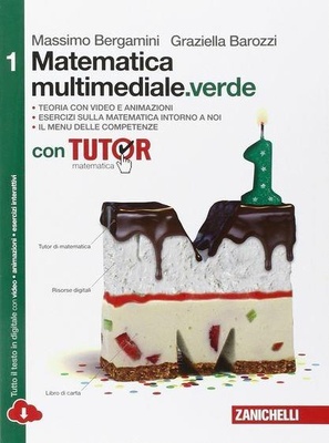 Matematica multimediale.verde vol. 1. Con fascicolo costruire competenze di matematica