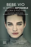 Se sembra impossibile allora si può fare