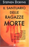 Il santuario delle ragazze morte