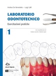 Laboratorio odontotecnico 1: Esercitazioni pratiche