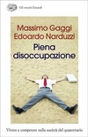 Piena disoccupazione