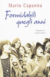 Formidabili quegli anni