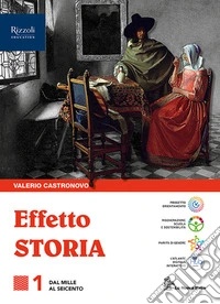 Effetto storia. Vol. 1. Con CLIL history. Per le Scuole superiori