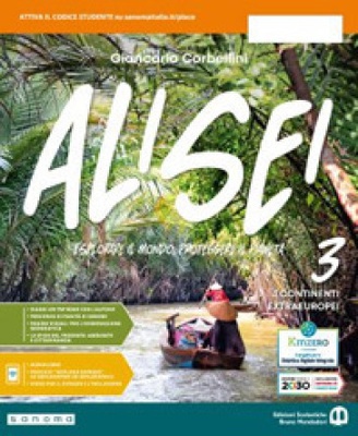 Alisei. Vol. 3: I continenti extraeuropei. Con Atlante, Atlante della sostenibilità