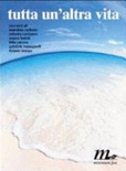 Tutta un'altra vita