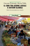 il cibo tra azione locale e sistemi globali