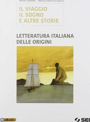 IL VIAGGIO IL SOGNO E ALTRE STORIE Letteratura