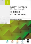 Nuovi percorsi professionali di diritto ed economia 3