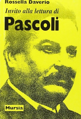 Invito alla lettura di Pascoli