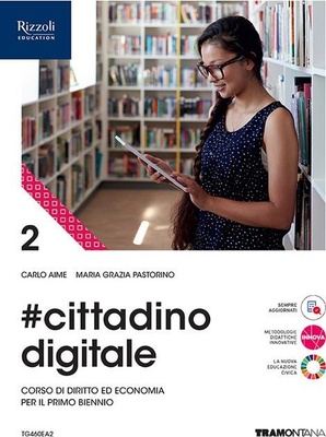 #cittadinodigitale vol. 2. Per le Scuole superiori
