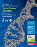 Le scienze naturali. I modelli della chimica e della genetica