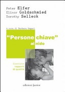"Persone chiave" al nido
